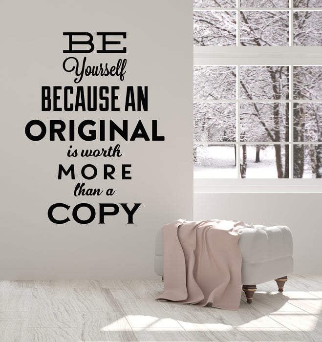 Vinyl Wall Decal Be Yourself Original Motivation Words Quote Stickers Mural (g5553)