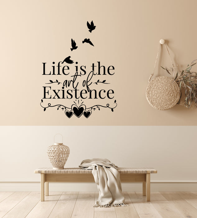 Vinyl Wall Decal Life Is The Art Of Existence Quote Words Stickers Mural (g6228)