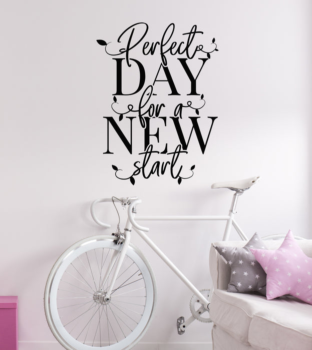 Vinyl Wall Decal Perfect Day New Start Motivational Quote Phrase Stickers Mural (g7851)