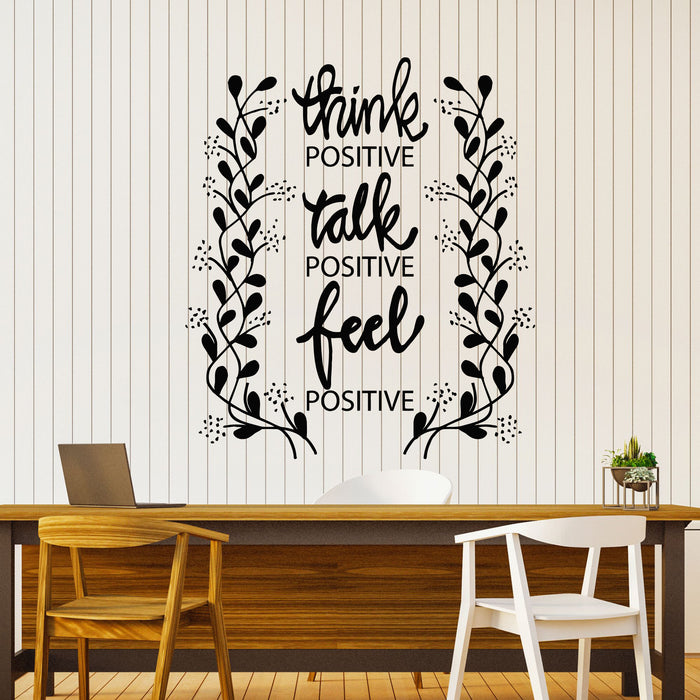 Vinyl Wall Decal Think Talk Feel Positive Ispring Home Quote Stickers Mural (g8219)