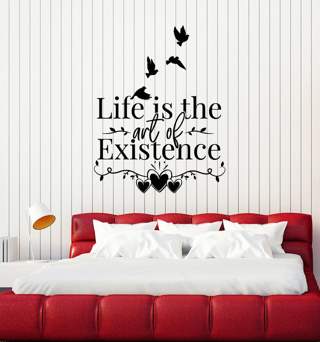 Vinyl Wall Decal Life Is The Art Of Existence Quote Words Stickers Mural (g6228)