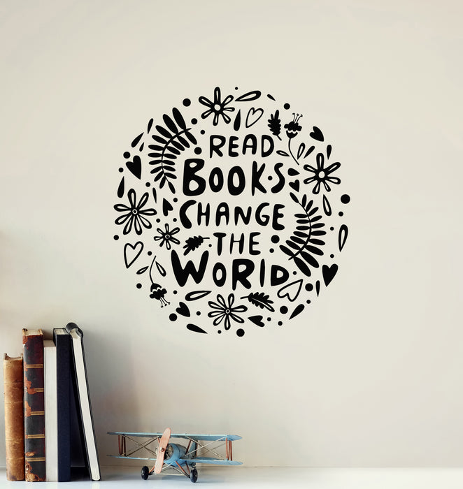 Vinyl Wall Decal Read Book Change The World Phrase Library Bookstore Stickers Mural (g4690)