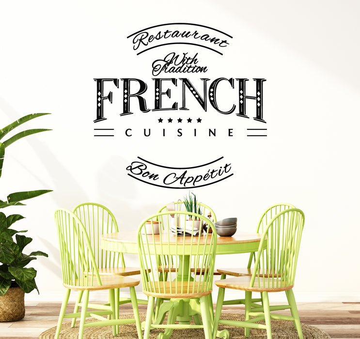 Vinyl Wall Decal Restaurant With Tradition French Cuisine Bon Appetit Stickers Mural (g6434)