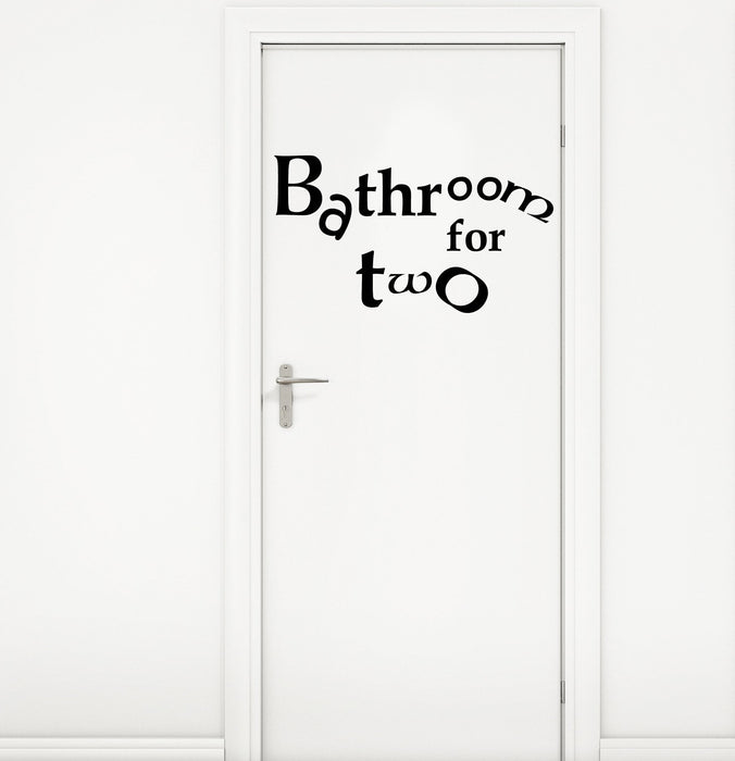 Vinyl Door Decor Bathroom Quote Words Phrase Restroom Decor Art Stickers Mural (m760)