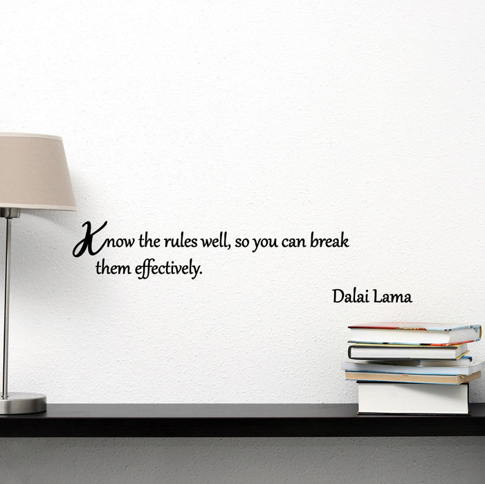 Vinyl Wall Decal Know The Rules Dalai Lama Inspirational Motivational Quote Saying Words Phrase ig6231 (22.5 in X 6 in)
