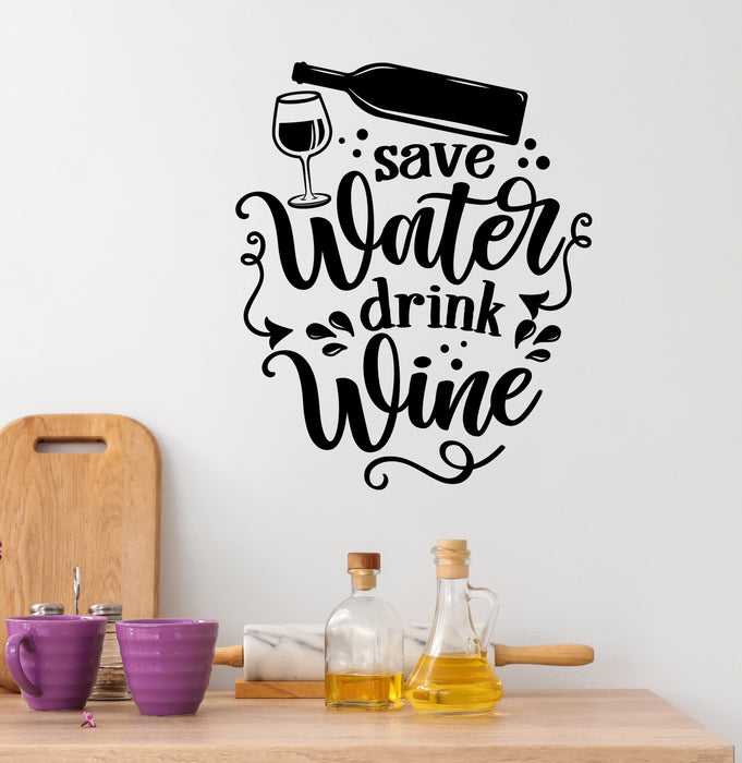 Save Water Drink Wine Vinyl Wall Decal Decor for Bars Lettering Bottle Stickers Mural (k216)