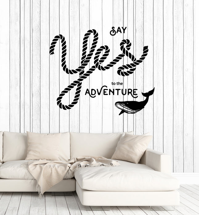 Vinyl Wall Decal Inspiring Quote Say Yes Adventure Sea Style Stickers Mural (g3849)