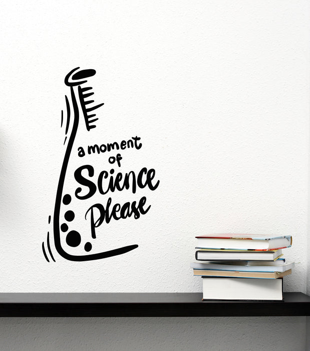 Vinyl Wall Decal Moment Of Science Please Mind Quote Classroom Stickers Mural (g8056)