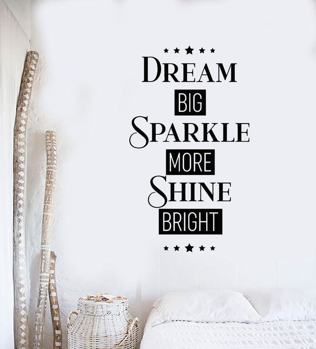 Vinyl Wall Decal Dream Shine Sparkle Inspire Quote Lettering Stickers Mural (g7964)