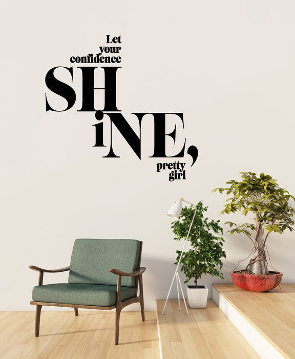 Vinyl Wall Decal Lettering Inspire Phrase Shine Pretty Girl Stickers Mural (g8259)