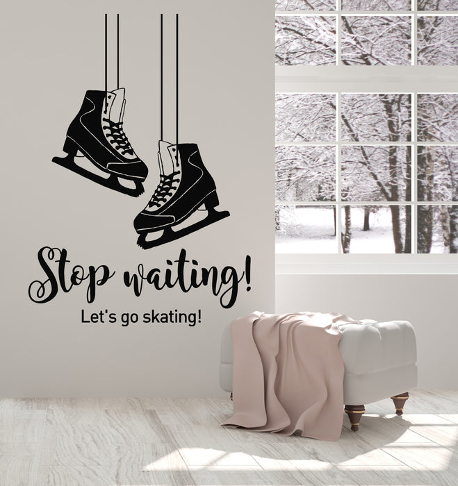 Vinyl Wall Decal Quote Skating Winter Sport Ice Skates Figure Stickers Mural (g2327)
