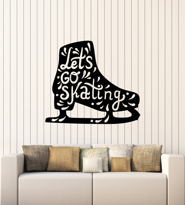 Vinyl Wall Decal Let's Go Skating Winter Sport Ice Skates Figure Stickers Mural (g6045)