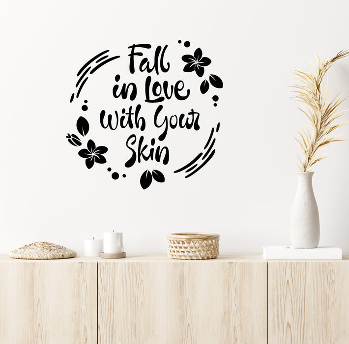 Vinyl Wall Decal Beauty Studio Phrase Fall In Love With Your Skin Stickers Mural (g6758)