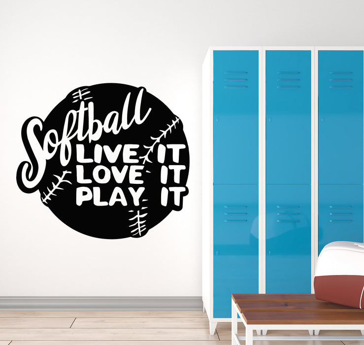 Vinyl Wall Decal Softball Game Sport Ball Lettering Live Love Play Stickers Mural (g1934)