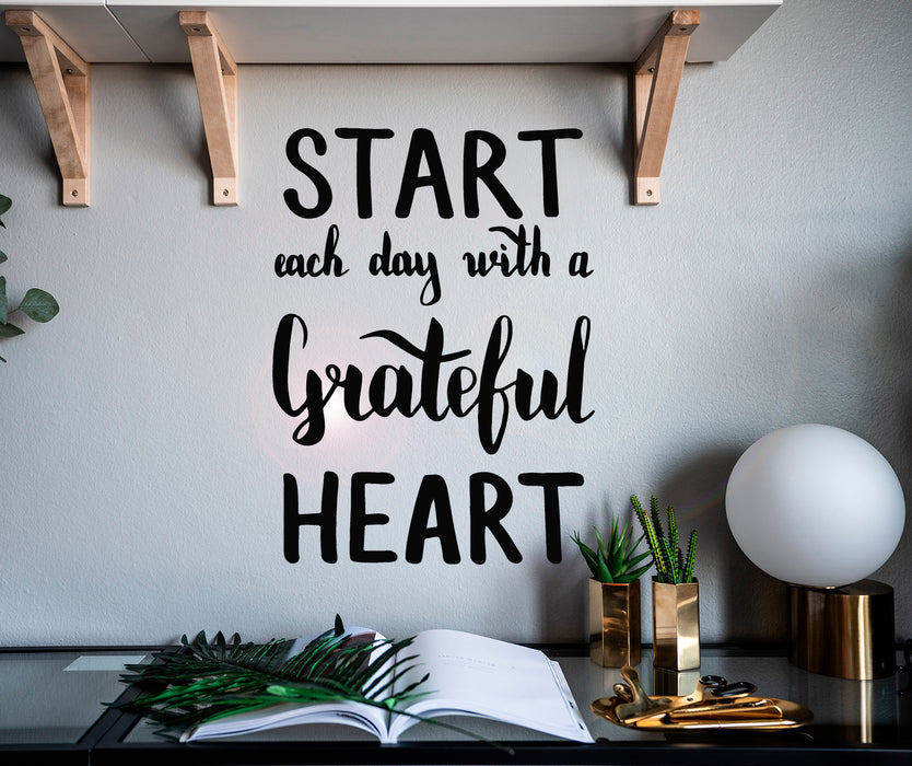 Vinyl Wall Decal Quote Words Start Each Day With Grateful Heart Stickers Mural 22.5 in x 16.5 in gz102