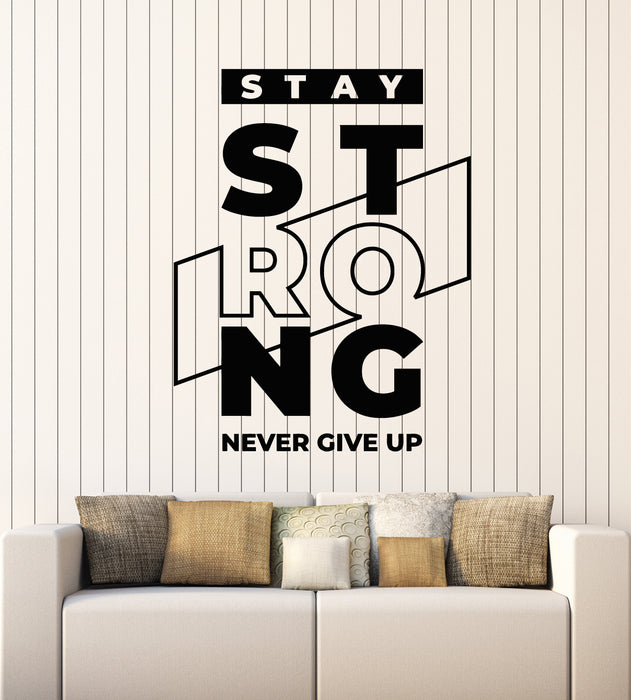 Autocollant mural en vinyle Ne jamais abandonner Restez fort Mots de motivation Autocollants muraux (g7749)