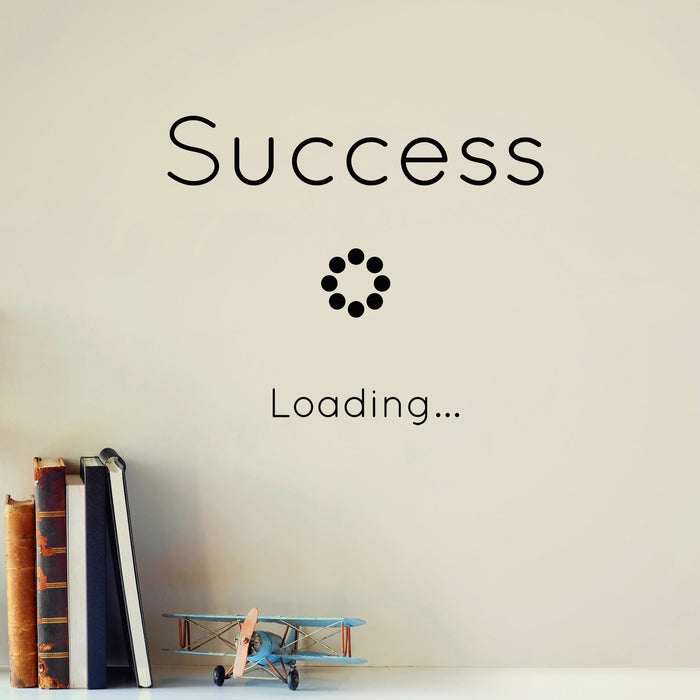 Success Vinyl Wall Decal Office Space Inspire Motivational Words Loading Stickers Mural (k001)