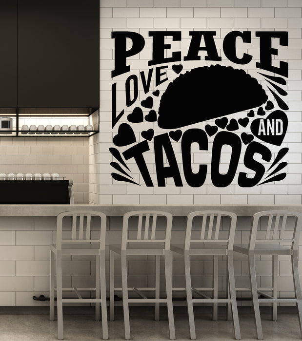 Vinyl Wall Decal Funny Phrase Peace Love And Tacos Fast Food Stickers Mural (g5424)