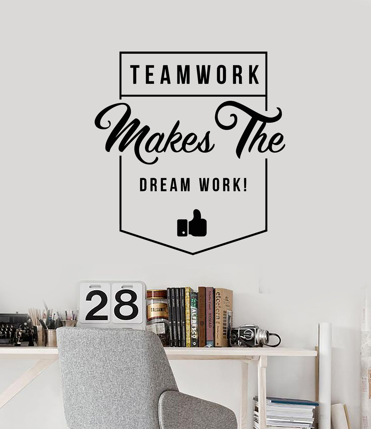 Vinyl Wall Decal Teamwork Makes The Dream Work Office Style Stickers M ...