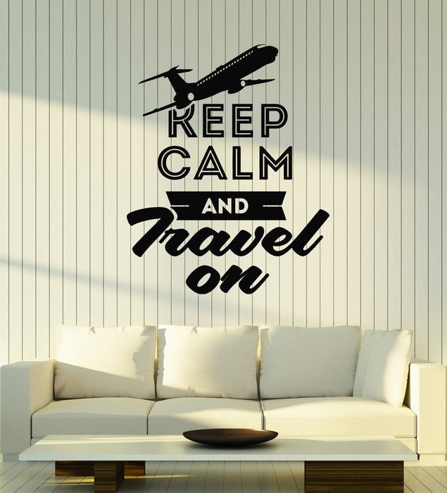 Vinyl Wall Decal Keep Calm And Travel On Adventure Inspiring Phrase Stickers Mural (g5296)