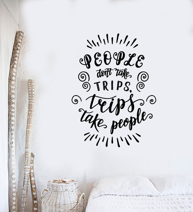 Vinyl Wall Decal Trips Take People Home Interior Travel Phrase Stickers Mural (g6794)