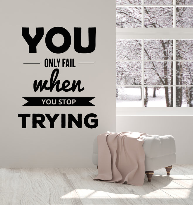Vinyl Wall Decal Inspiring Don't Stop Trying Inspirational Quotes Words Stickers Mural (g2716)
