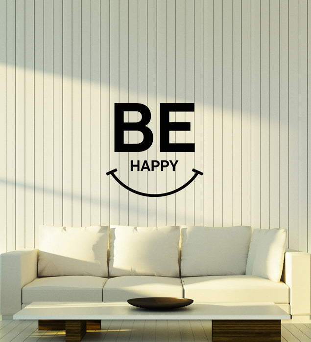 Vinyl Wall Decal Smile Positive Quote Words Be Happy Stickers (4003ig)