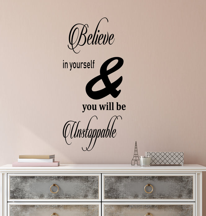 Vinyl Wall Decal Stickers Motivation Quote Words Believe In yourself Unstoppable Inspiring Letters 3171ig (10.5 in x 22.5 in)