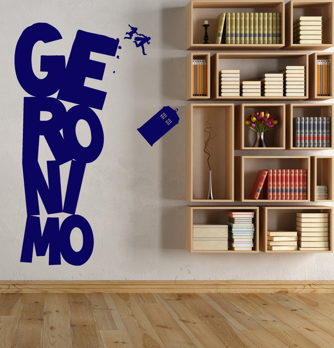 Vinyl Wall Decal Cinema Doctor Who Series Tardis Geronimo Stickers Unique Gift (1570ig)