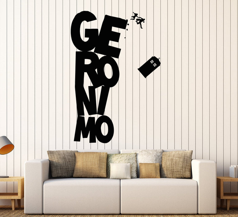 Vinyl Wall Decal Cinema Doctor Who Series Tardis Geronimo Stickers Unique Gift (1570ig)