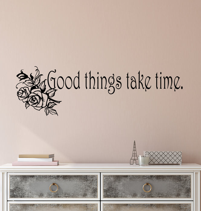 Vinyl Wall Decal Stickers Motivation Quote Words Good Things Take Time Inspiring Letters 3177ig (22.5 in x 7 in)