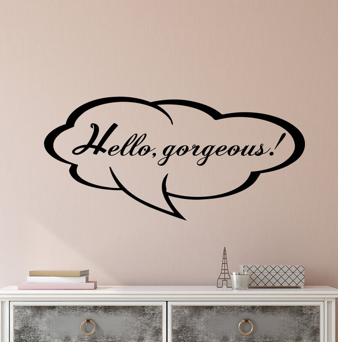Vinyl Wall Decal Stickers Motivation Quote Words Hello Gorgeous Inspiring Letters 2525ig (22.5 in x 10.5 in)