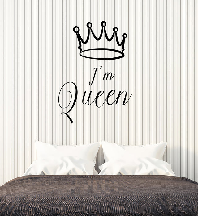 Vinyl Wall Decal I'm Queen Crown Words Quote For Girls Room Stickers (3985ig)