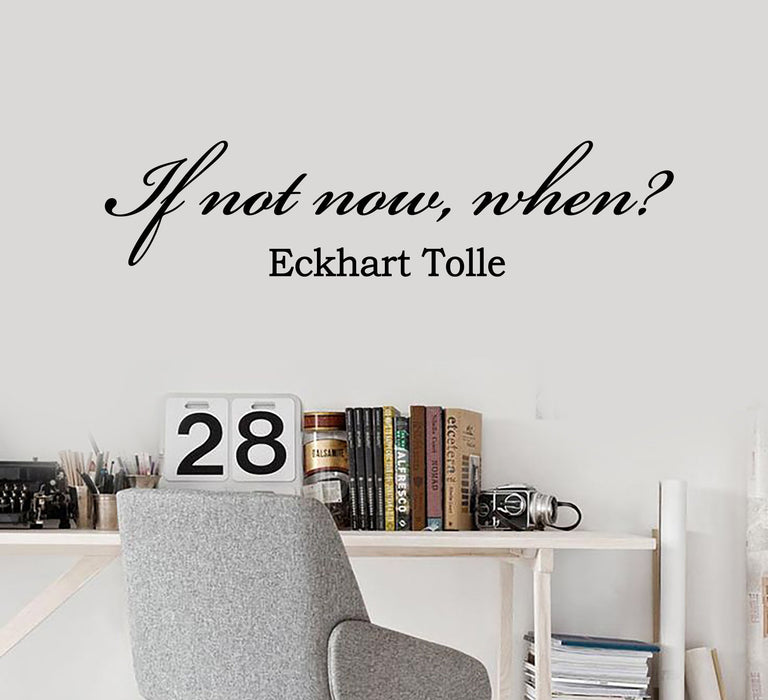 Autocollant mural en vinyle avec citation, signe, lettres, mots inspirants, paix, si ce n'est pas maintenant, quand le succès 2021ig (22,5 po x 5,5 po)