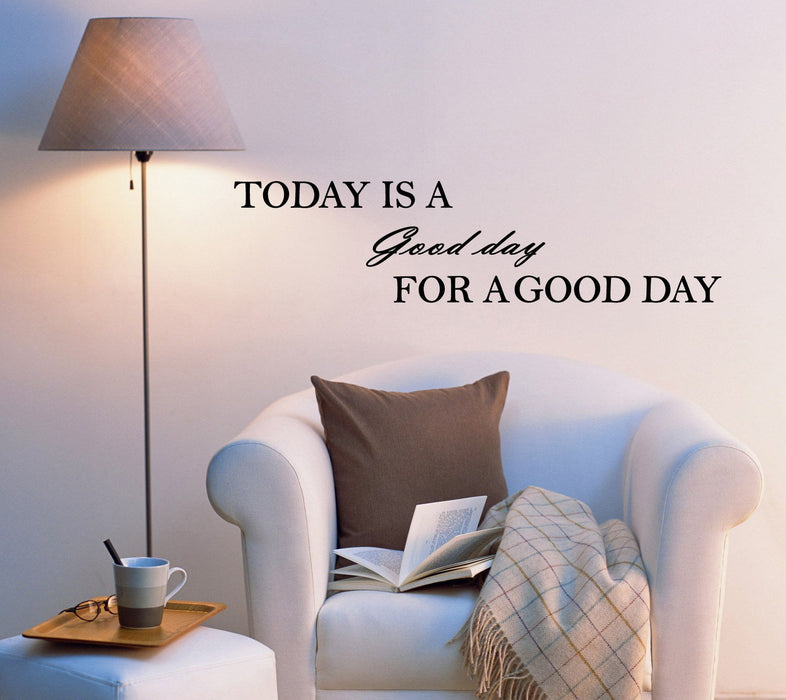 Today Is A Good Day Vinyl Wall Decal Sticker Motivation Positive Quote Words Letters 2001ig (22.5 in x5.5 in)