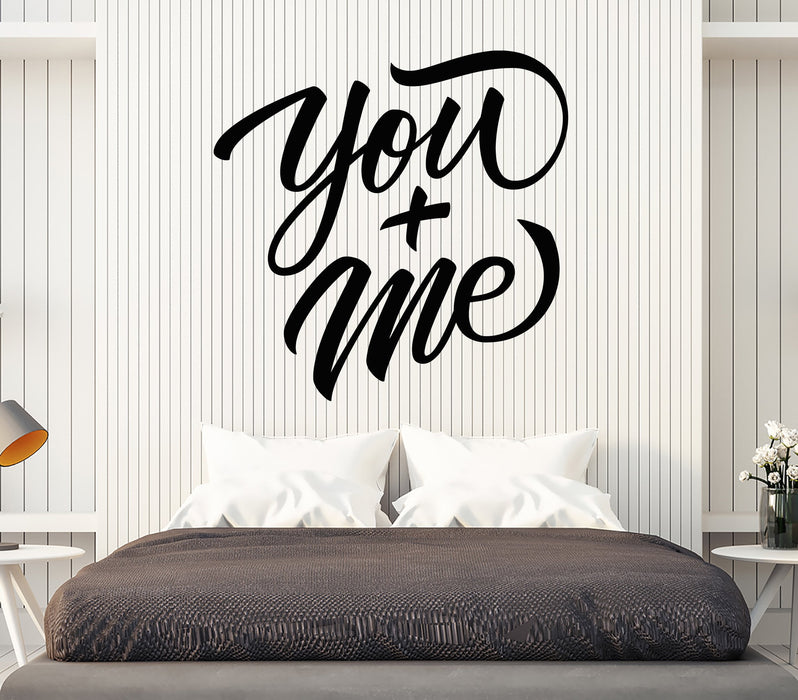Vinyl Wall Decal Romantic Quote Words You Me Bedroom Decor Stickers (2389ig)
