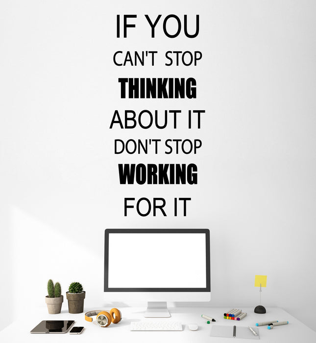 Vinyl Wall Decal Stickers Motivation Quote Words Inspiring Thinking Working For It Letters 2143ig (10.5 in x 22.5 in)