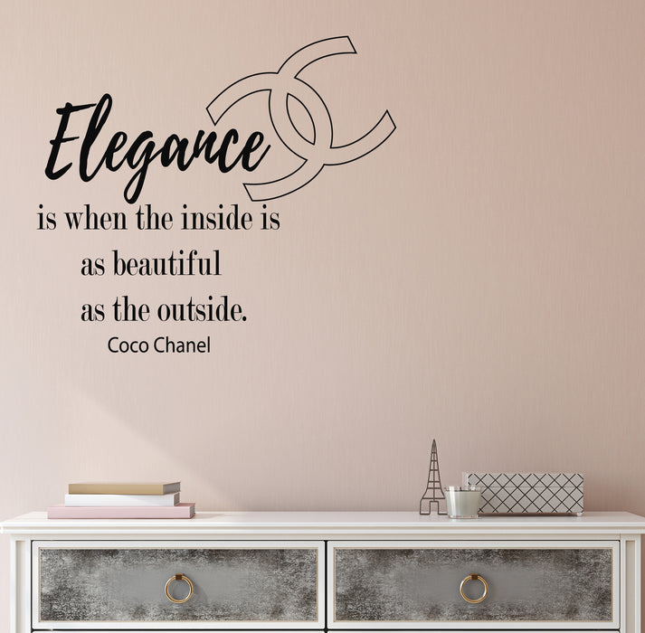 Vinyl Wall Decal Chanel Quote Elegance Is When The Inside Fashion Inspiration Stickers (4331ig)