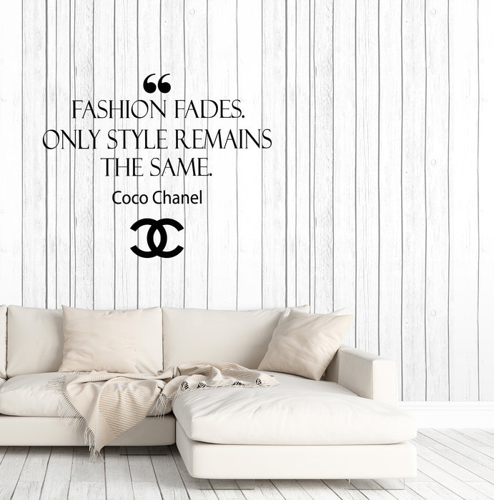 Vinyl Wall Decal Fashion Fades Only Style Remains the Same Chanel