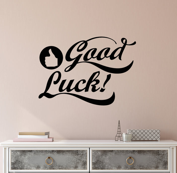 Vinyl Wall Decal Good Luck Motivational Positive Words Inspirational Stickers (4294ig)