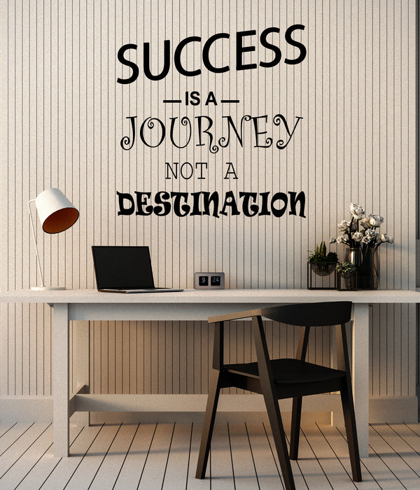 Vinyl Wall Decal Success Is A Journey Not A Destination Quote Inspirational Words Stickers (4333ig)