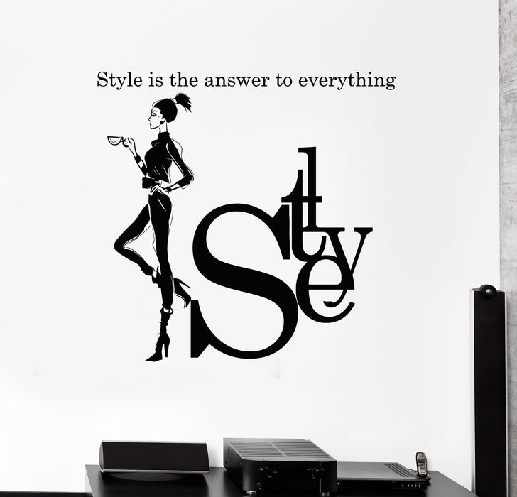Vinyl Wall Decal Style Woman Quote Girl Fashion Studio Art Room Stickers Mural Unique Gift (ig5195)