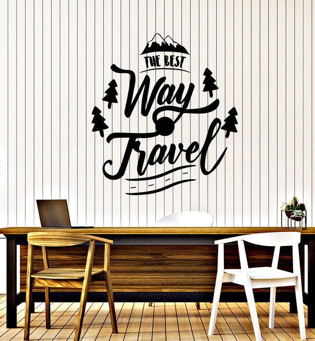 Vinyl Wall Decal The Best Way Travel Phrase Traveling Journey Stickers Mural (g3897)