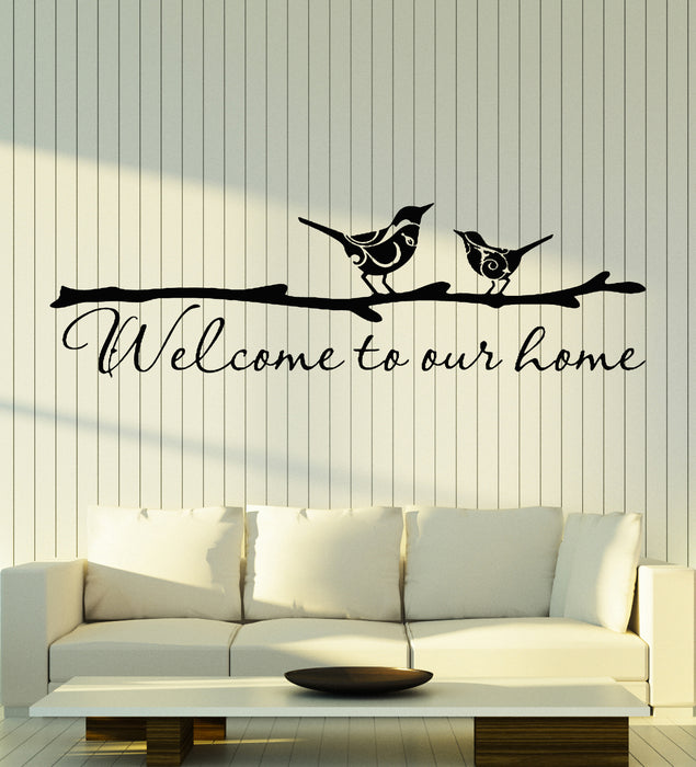 Vinyl Wall Decal Couple Birds House Phrase Welcome To Our Home Stickers Mural (g5828)