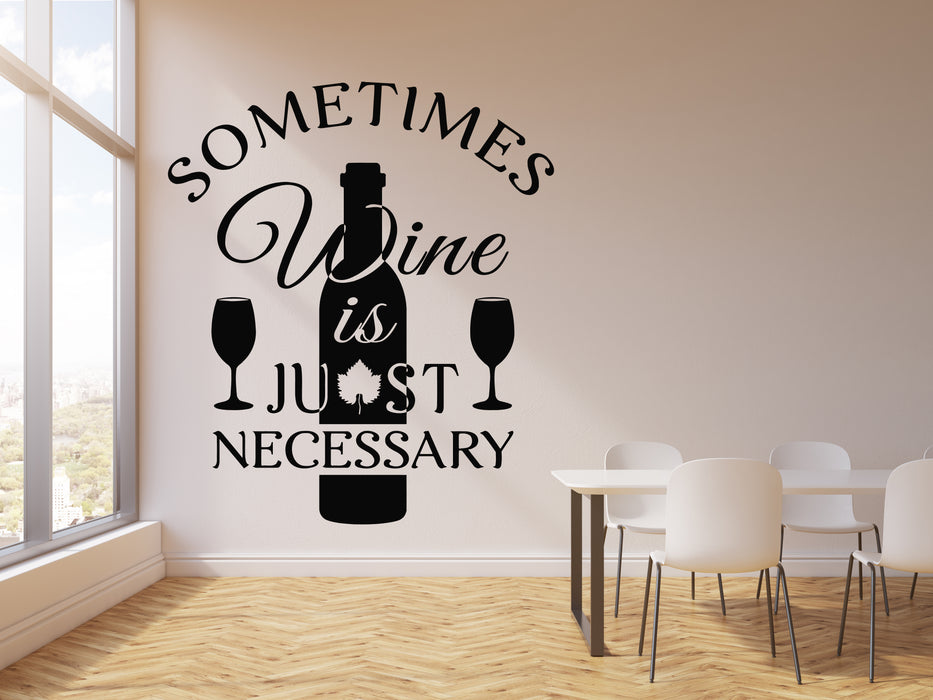 Vinyl Wall Decal Bar Restaurant Funny Kitchen Quote Wine Drink Stickers Mural (g2242)