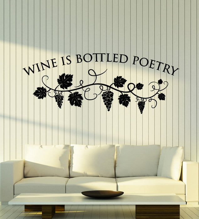 Vinyl Wall Decal Wine Is Bottled Poetry Restaurant Words Vine Stickers Mural (g5492)