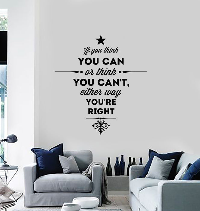 Vinyl Wall Decal Motivational Quote Phrase You're Right Stickers Mural (g4192)