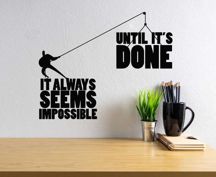 Vinyl Wall Decal Motivational Quote Phrase Office Space Decor Stickers Mural (g5379)