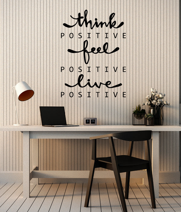 Vinyl Wall Decal Think Feel Live Positive Quote Words Lettering Stickers Mural (g6325)