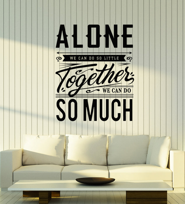 Vinyl Wall Decal Inspirational Quote Room Home Together Stickers Mural (g4221)